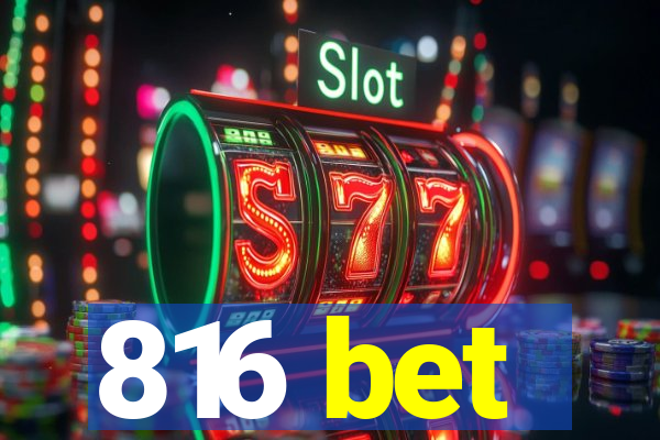 816 bet
